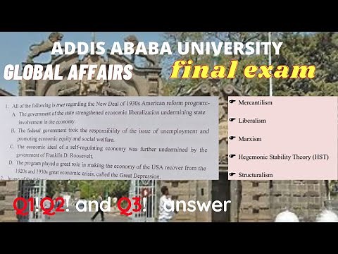 Fresh man Global Affairs |ADDIS ABABA UNIVERSITY |Question 1, 2 AND 3 answer