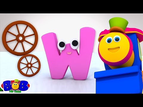 Letter W Song, Alphabet ABC Sounds & Letters for Babies by Bob The Train