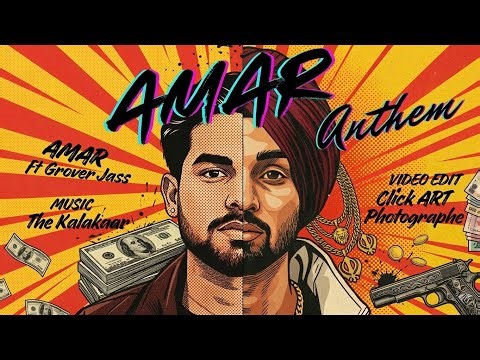 New punjabi song : Amar anthem – Official Music Video | amar x Grover jass | 33dangers Music
