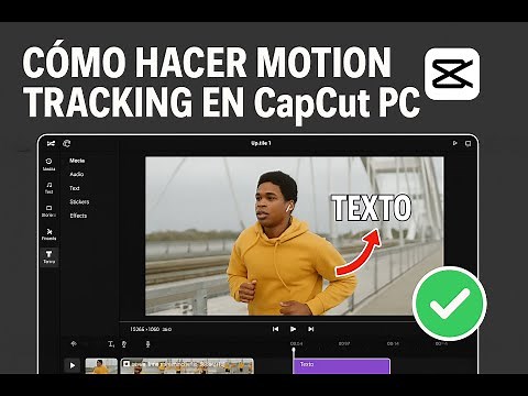 🎯 Cómo Hacer Motion Tracking en CapCut PC | Haz que una Flecha o Texto Siga al Objeto 🎥✅
