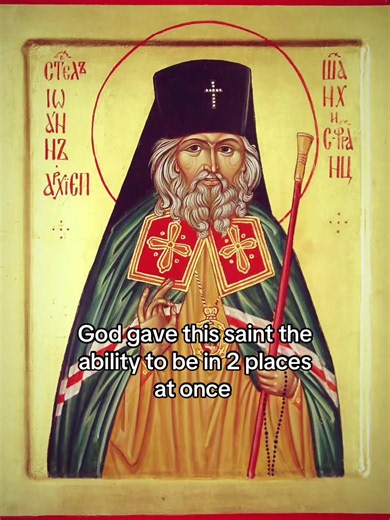 Saint John of Shanghai and San Francisco: Miracles & Prayers