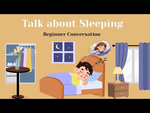 Talk about Sleeping | English Practice Conversation for Beginners #learnenglish #study #conversation