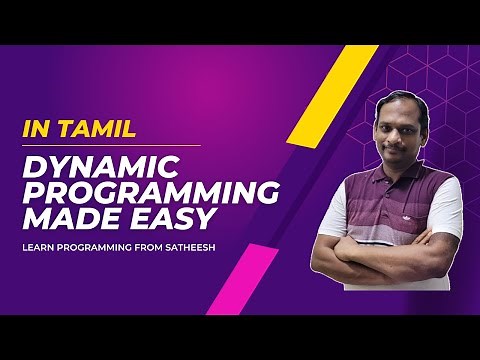 Dynamic Programming made easy. This video has been created in Tamil