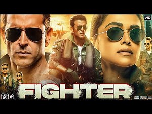 Fighter Full Movie Hrithik Roshan, Deepika Padukone, Anil Kapoor Released New Action Movie 2026 HD