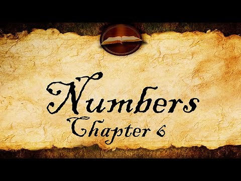 Numbers Chapter 6 | KJV Audio (With Text)