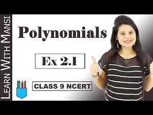 Chapter 2: Polynomials- 2.1 Video Lecture - Class 9