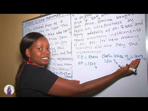 Hire Purchase for Grade 7 and 8 - Mwalimu Miriam