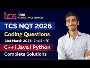 TCS NQT 2026 21 March 2nd Shift Coding Questions with Solutions