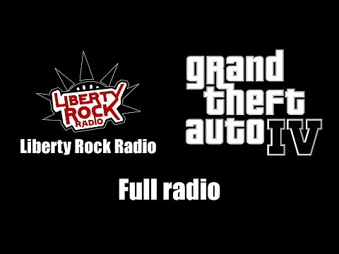 GTA IV (GTA 4) - Liberty Rock Radio | Full radio