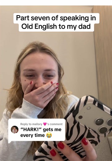 Speaking in Old English to My Dad: The Prank Continues!