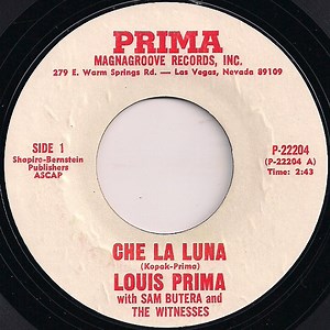 Louis Prima With Sam Butera And The Witnesses - Che La Luna