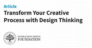 Transform Your Creative Process with Design Thinking