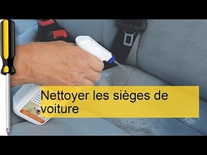 Guide Complet : Comment Nettoyer Efficacement les Sièges de Votre Voiture