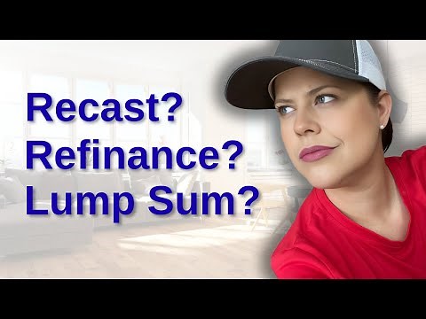 Mortgage Recasting Explained With Easy Steps!