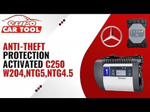 Anti-theft protection activated C250 W204,NTG5,NTG4.5 | car diagnostic software |