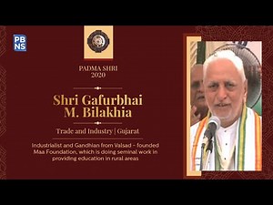Padma Shri 2020: Shri Gafurbhai M. Bilakhia