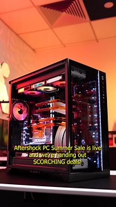 11 reactions | The Aftershock PC Summer Sale is live with SCORCHING...