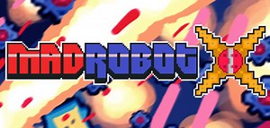 Madrobot X | PC Game | IndieGala