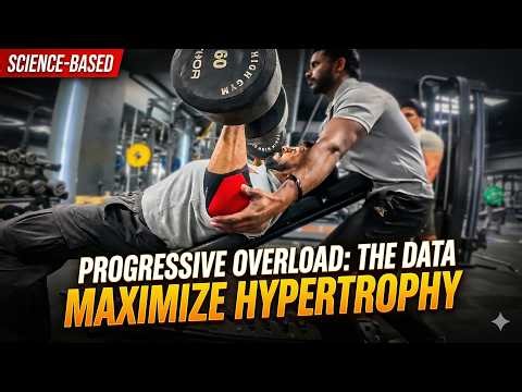 SCIENCE BACKED CHEST WORKOUT ( DO'S AND DONT'S OF PROGRESSIVE OVERLOAD )