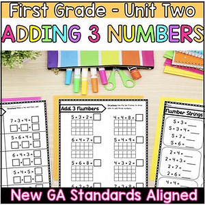 Adding 3 Numbers | Number Strings | First Grade | New GA Math Standards Aligned