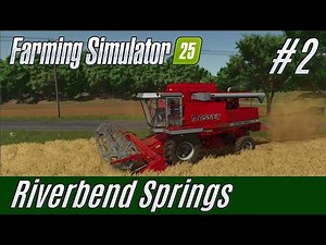 LS25 #2: Weizenernte (Abenteuer in Riverbend Springs)