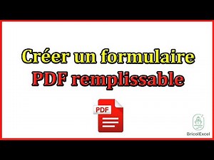 Comment créer un formulaire pdf remplissable