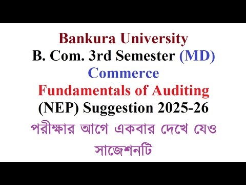 Bankura University B. Com. 3rd Semester (MD) Fundamentals of Auditing (NEP) Suggestion 2025-26
