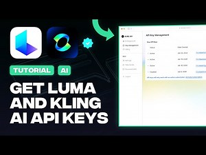 How to Access Luma and Kling API Keys (AI Video Generation)