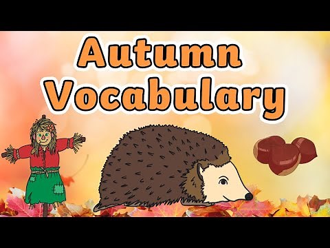 Autumn Vocabulary | Autumn Words | Fun Fall Vocabulary for Kids!