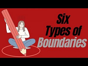 6 Types of Boundaries You May Need.