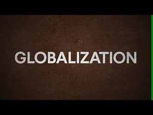 Advantages and Disadvantages of Globalization