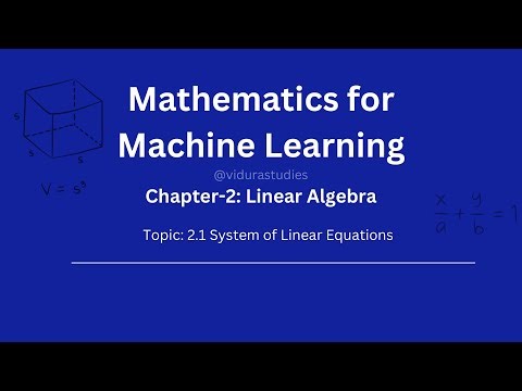 Mathematics for Machine learning|system of linear Equation|VTU|Engineering Studies