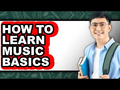 How to Learn Music Basics - Full Guide