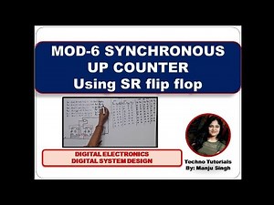 MOD-6 Synchronous Up Counter Using SR flip flop | counter using SR FLIP FLOP | MOD 6 COUNTER