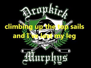 Dropkick Murphys-I'm Shipping Up to Boston with lyrics
