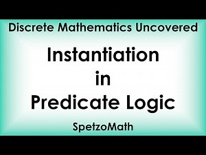 2-03 Instantiation in Predicate Logic