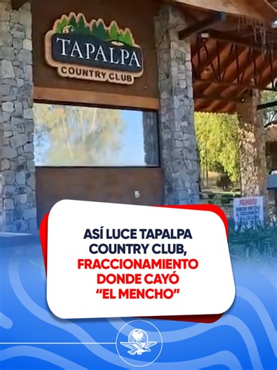 Captura de El Mencho en Tapalpa Country Club