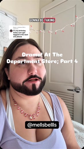 mell 🐝 on Instagram: "Drama! At The Department Store; Part 4 #customerservice #customerserviceproblems #customerservicevoice #foodservice #restaurantlife #foodservicestories #skit"