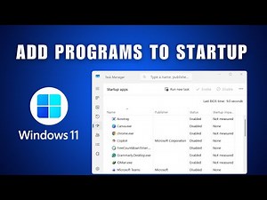 How to Add a Program to Startup in Windows 11 (2026) | Windows 11 Startup Programs