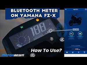 Yamaha FZ-X Bluetooth Meter - How To Connect, App & Features | MotorBeam