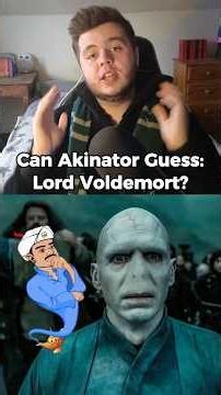 Can Akinator Guess: Voldemort??