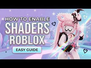 [NEW] How To Enable Shaders in Roblox | Roblox Shaders Tutorial 2026