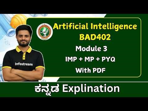 Module 3 Full Explination | VTU Artificial Intelligence | BAD402