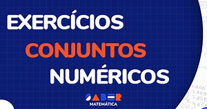 Exercícios resolvidos sobre conjuntos numéricos
