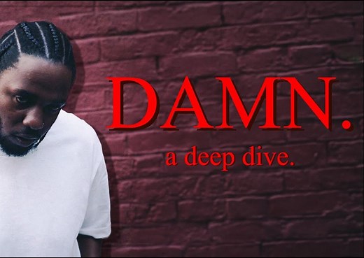 「双字」Kendrick Lamar《DAMN.》专辑解析 - 邪恶与脆弱的对话