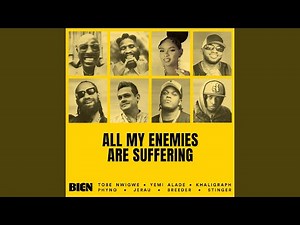 All My Enemies Are Suffering VIII