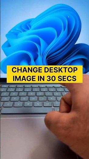 How to Change Your Desktop Background Image in 30 Seconds! #pctipsandtricks #windows11 #shorts