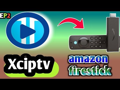 Install in xciptv amazon firestick setup by setup guide