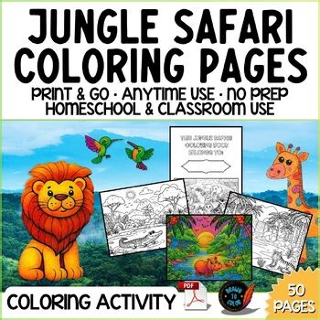 Jungle Safari Coloring Pages | Print & Go Activity | Classrooms & Homeschool