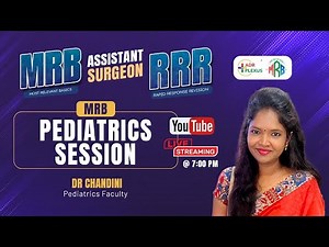 MRB PEDIATRICS – RRR Revision Class | Assistant Surgeon 2025